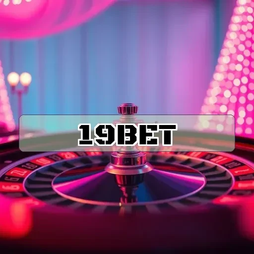 19bet: Descubra Promoções Especiais Imperdíveis e Ganhe Mais Jogando